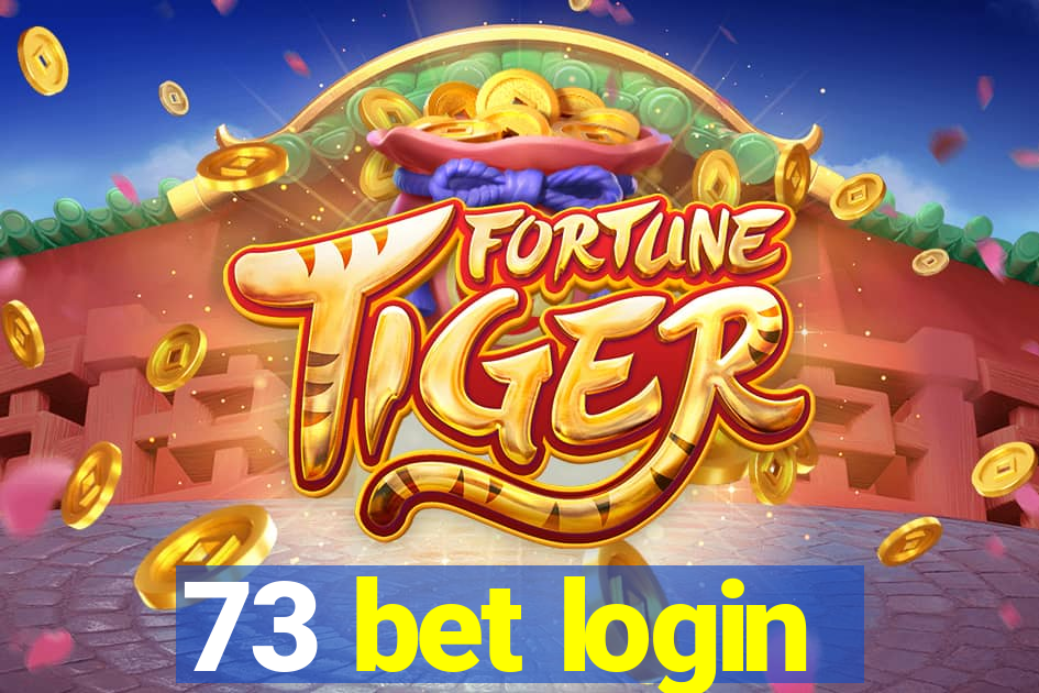 73 bet login